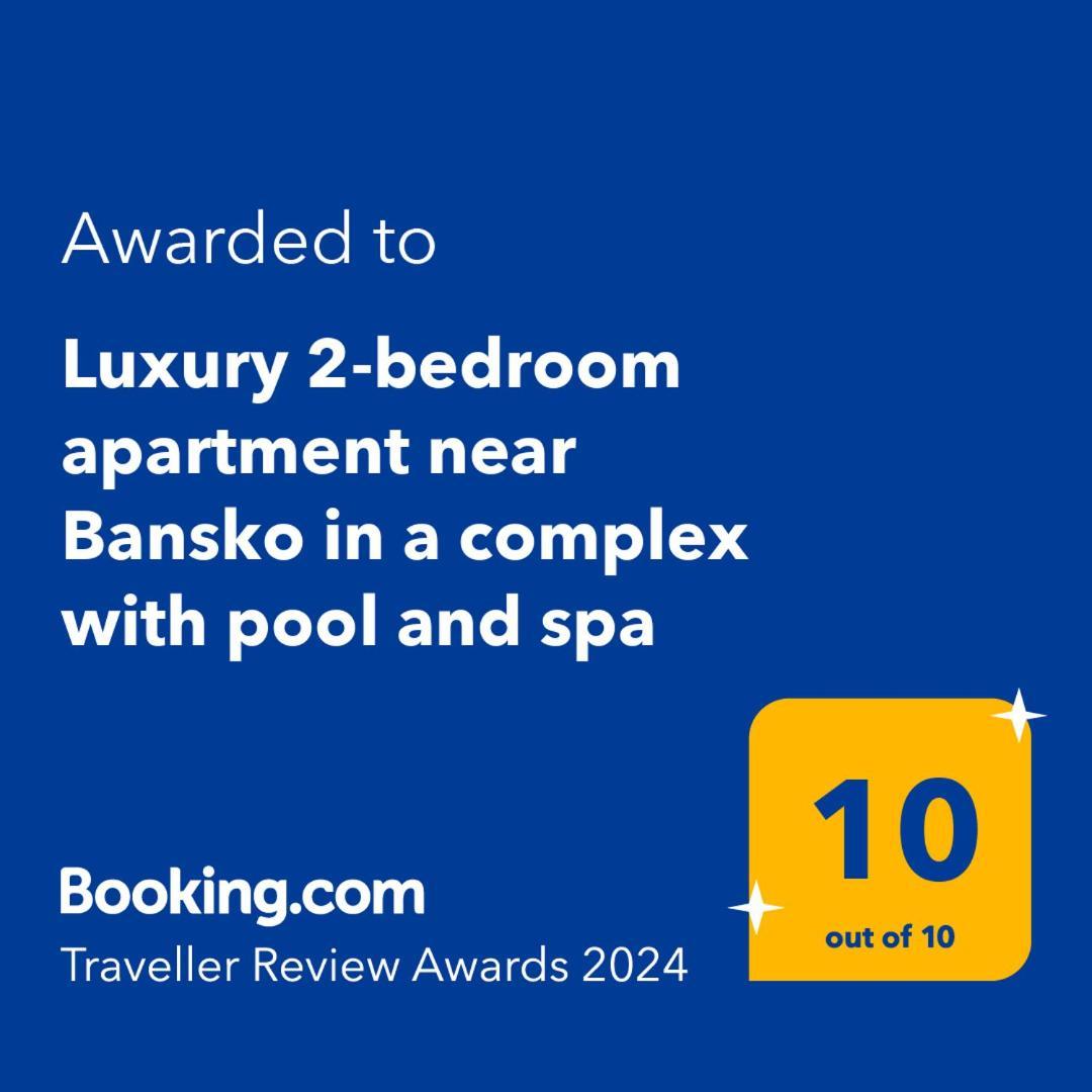 Ground Floor 2-Bedrooms, 2-Bathrooms Apartment Near Bansko In A Complex With Pools And Spa Included Razlog Eksteriør billede