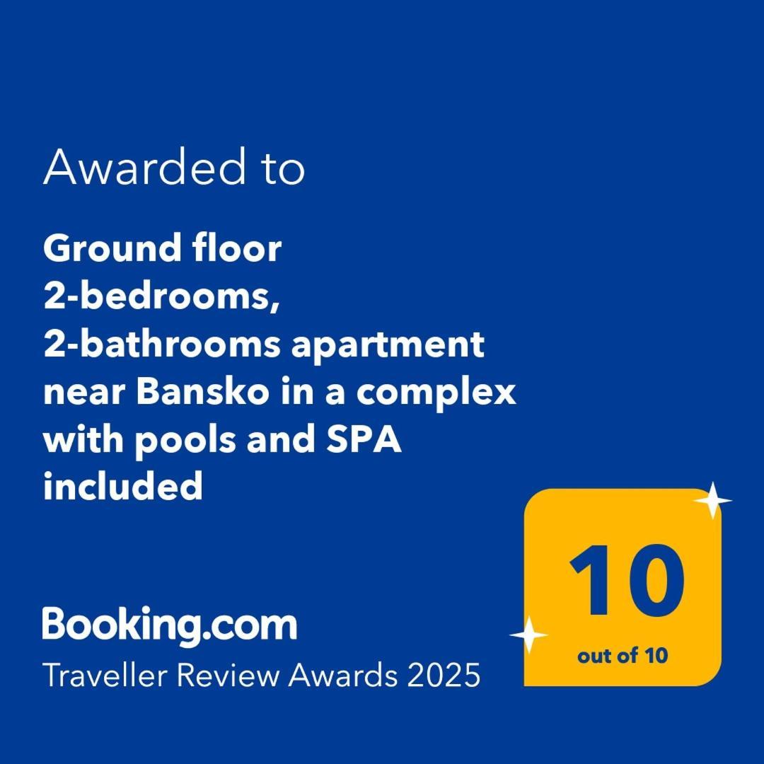 Ground Floor 2-Bedrooms, 2-Bathrooms Apartment Near Bansko In A Complex With Pools And Spa Included Razlog Eksteriør billede